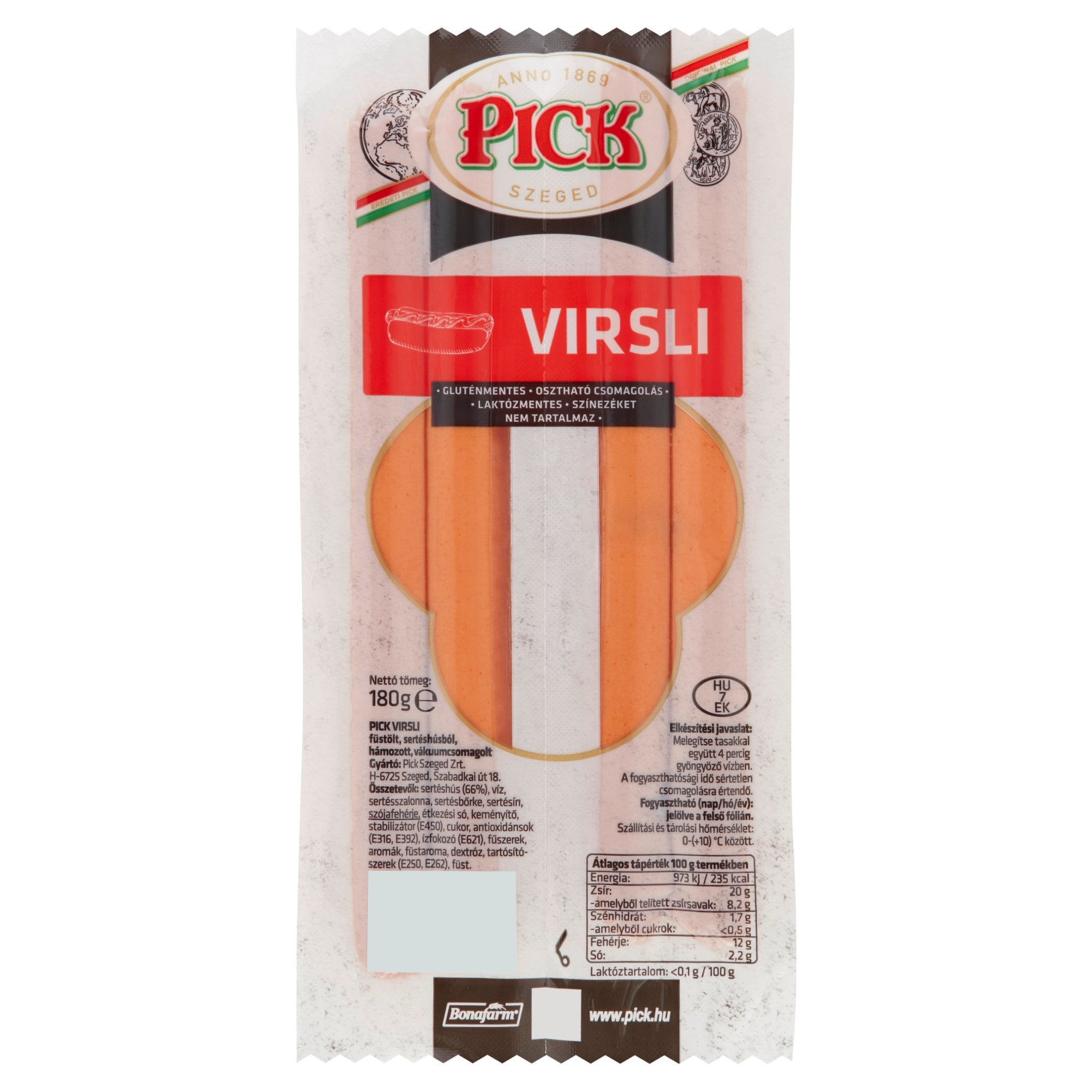 Pick füstölt sertésvirsli